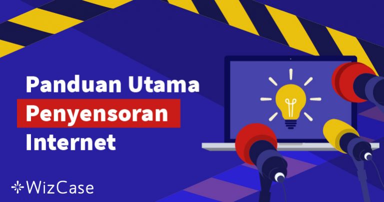 Panduan Utama Penyensoran Internet